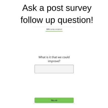 NPS- customer journey_Ask a post survey follow up question_analytics that profit